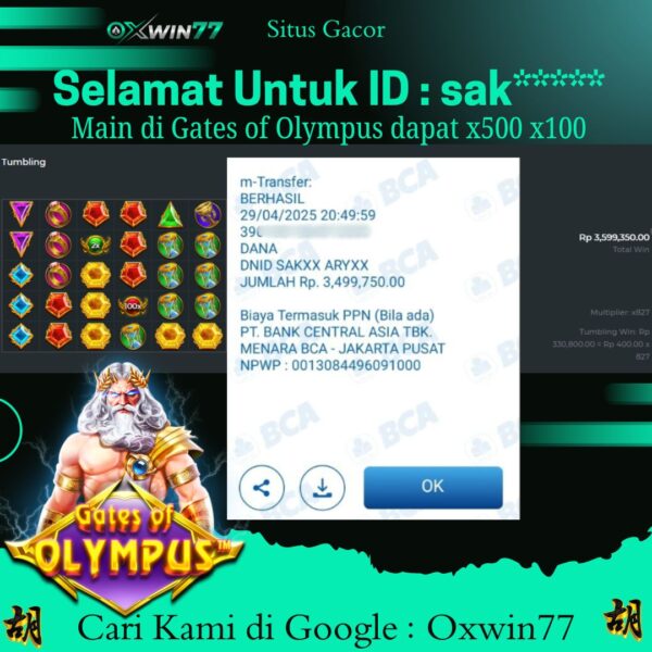 OXWIN77 JACKPOT SLOT GACOR GATES OF OLYMPUS Rp. 3.500.000,- LUNAS