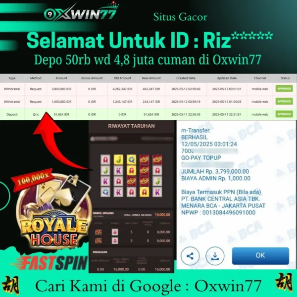 OXWIN77 JACKPOT SLOT GACOR ROYALE HOUSE FASTSPIN Rp. 3.800.000,- LUNAS