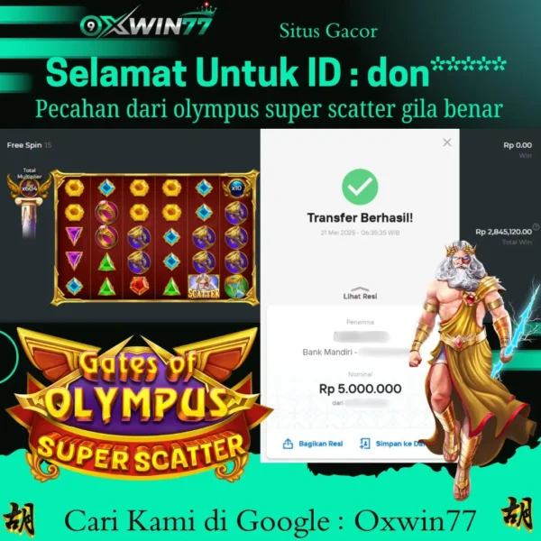 OXWIN77 JACKPOT SLOT GACOR GATES OF OLYMPUS SUPER SCATTER Rp. 5.000.000,- LUNAS