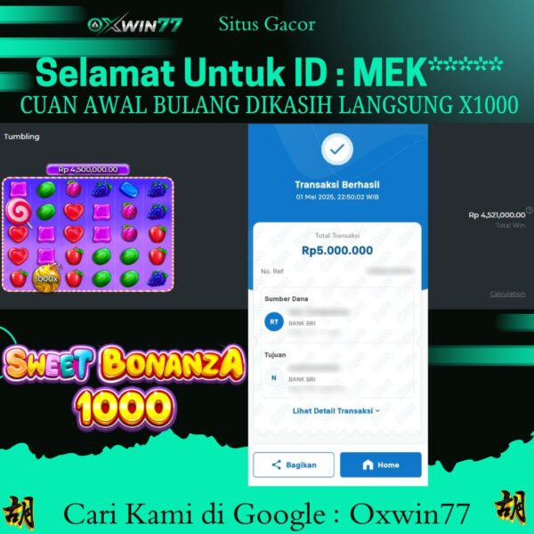 OXWIN77 JACKPOT SLOT GACOR SWEET BONANZA 1000 Rp. 5.000.000,- LUNAS