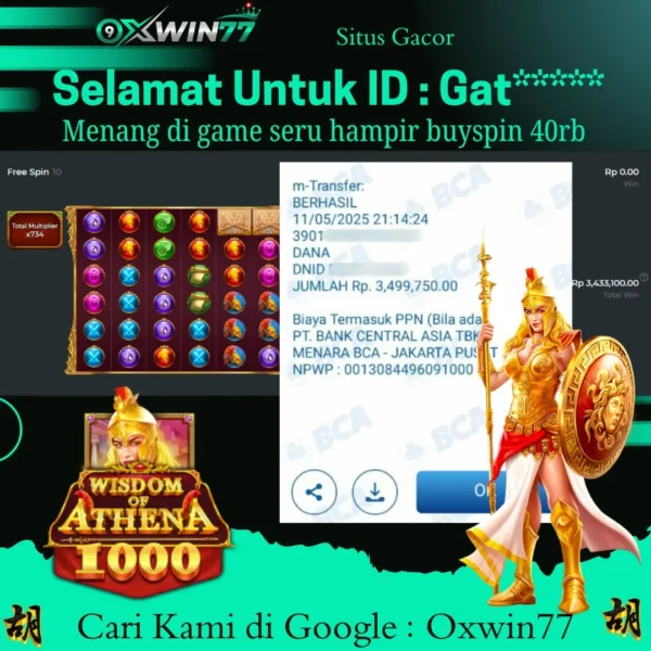 OXWIN77 JACKPOT SLOT GACOR WISDOM OF ATHENA 1000 Rp. 3.500.000,- LUNAS