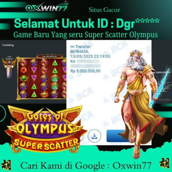 OXWIN77 JACKPOT SLOT GACOR GATES OF OLYMPUS SUPER SCATTER Rp. 5.000.000,- LUNAS