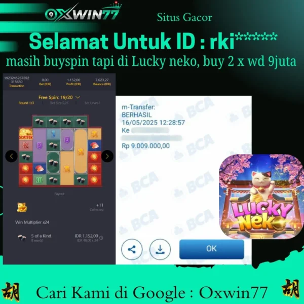 OXWIN77 JACKPOT SLOT GACOR LUCKY NEKO PGSOFT Rp. 9.009.000,- LUNAS